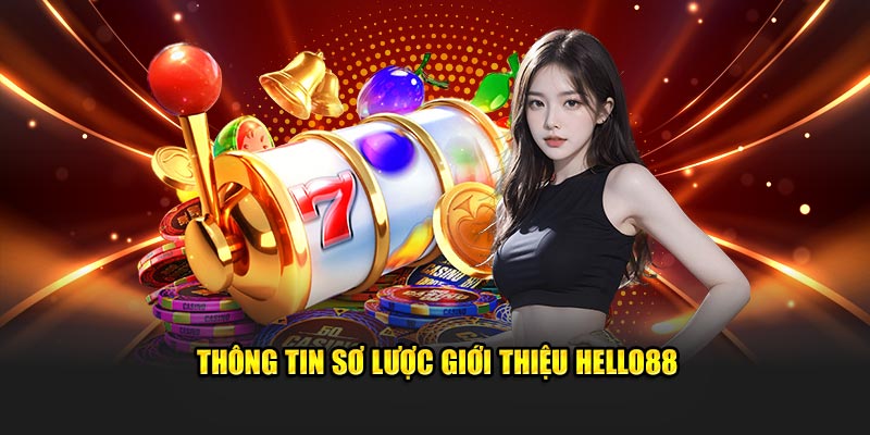 Giới thiệu Hello88 Giá trị cốt lõi hướng đến